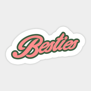 Besties Sticker